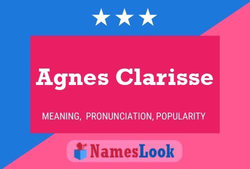 Agnes Clarisse 名字海报