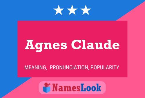 Agnes Claude 名字海报