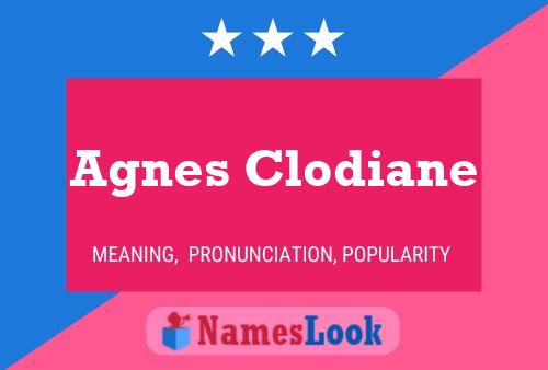 Agnes Clodiane 名字海报