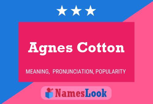 Agnes Cotton 名字海报