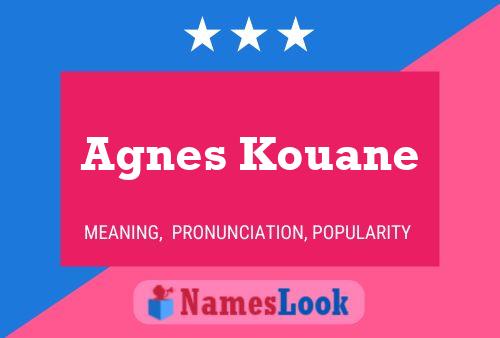 Agnes Kouane 名字海报