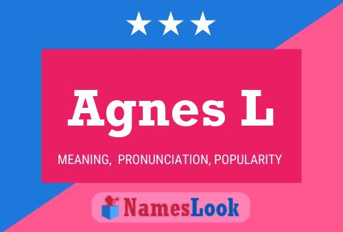 Agnes L 名字海报