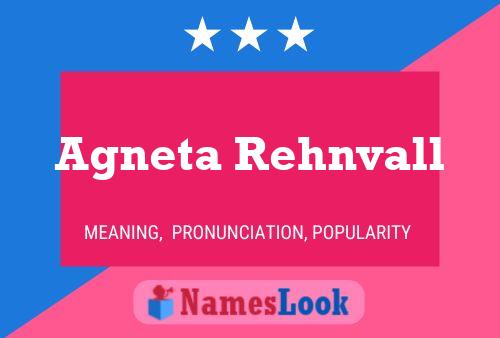 Agneta Rehnvall 名字海报