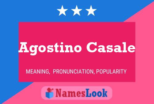 Agostino Casale 名字海报