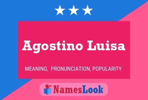 Agostino Luisa 名字海报