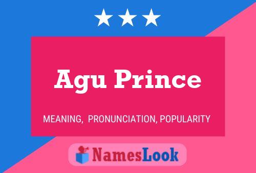 Agu Prince 名字海报