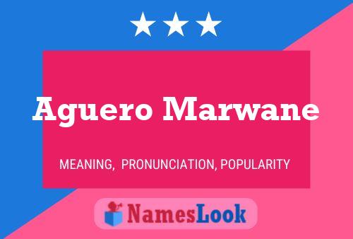 Aguero Marwane 名字海报