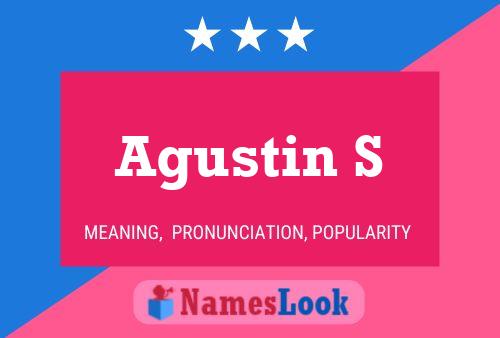 Agustin S 名字海报