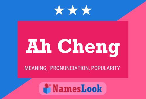 Ah Cheng 名字海报