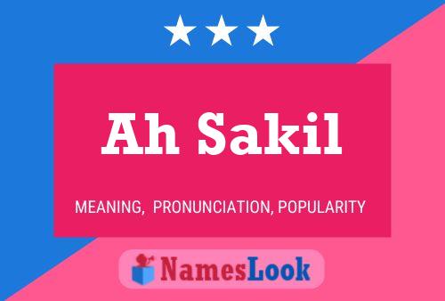 Ah Sakil 名字海报