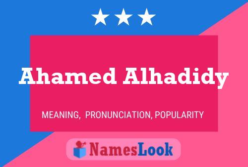 Ahamed Alhadidy 名字海报