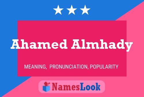 Ahamed Almhady 名字海报