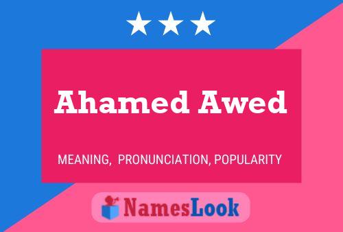 Ahamed Awed 名字海报