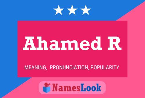 Ahamed R 名字海报