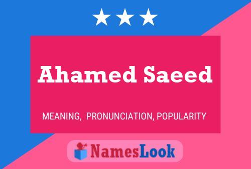 Ahamed Saeed 名字海报