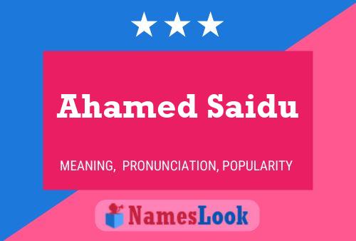 Ahamed Saidu 名字海报