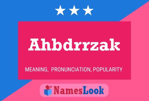 Ahbdrrzak 名字海报