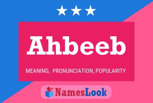 Ahbeeb 名字海报