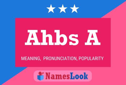 Ahbs A 名字海报