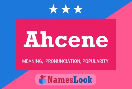 Ahcene 名字海报