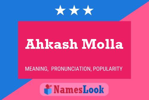 Ahkash Molla 名字海报