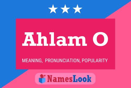 Ahlam O 名字海报