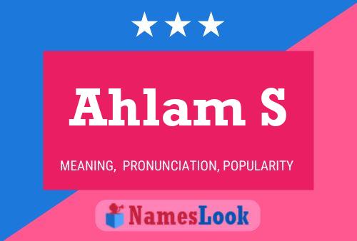 Ahlam S 名字海报