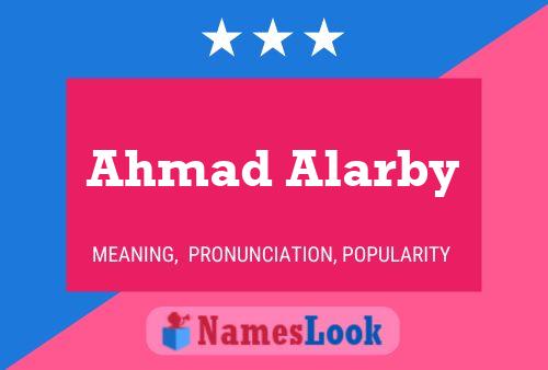 Ahmad Alarby 名字海报