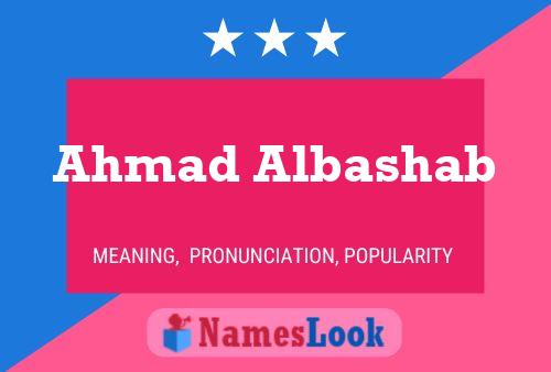 Ahmad Albashab 名字海报