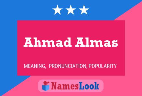 Ahmad Almas 名字海报