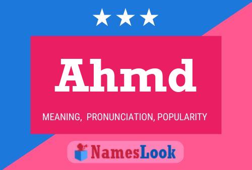 Ahmd 名字海报