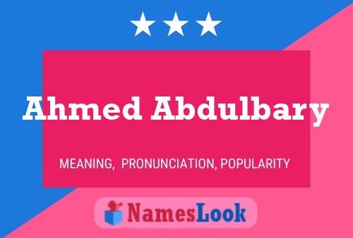 Ahmed Abdulbary 名字海报