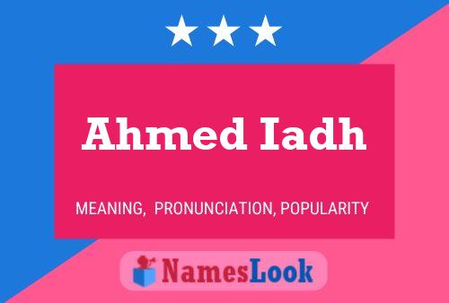 Ahmed Iadh 名字海报