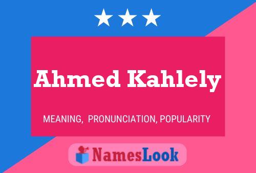 Ahmed Kahlely 名字海报