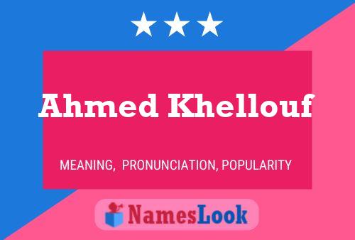 Ahmed Khellouf 名字海报