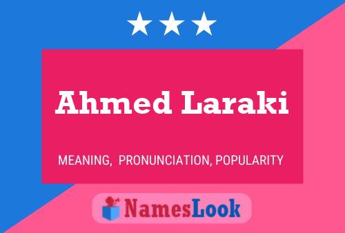 Ahmed Laraki 名字海报