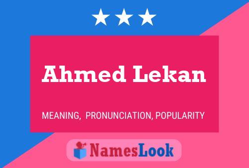 Ahmed Lekan 名字海报