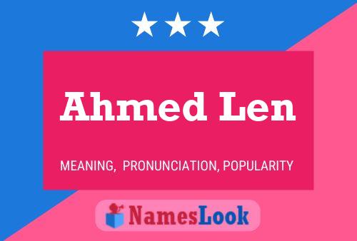 Ahmed Len 名字海报