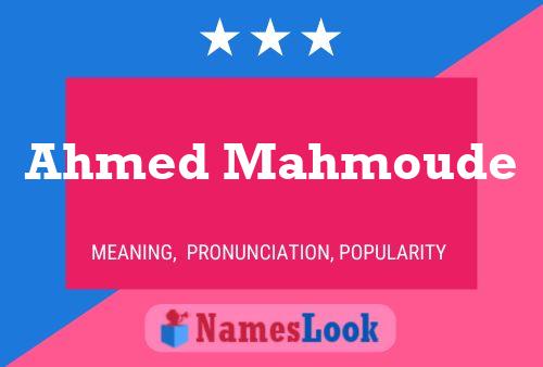 Ahmed Mahmoude 名字海报