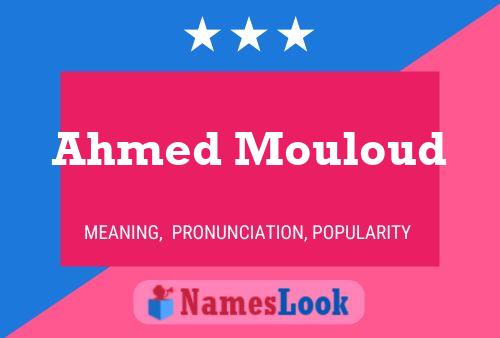 Ahmed Mouloud 名字海报