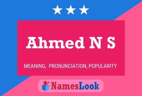 Ahmed N S 名字海报