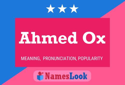 Ahmed Ox 名字海报