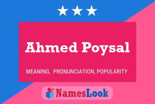 Ahmed Poysal 名字海报