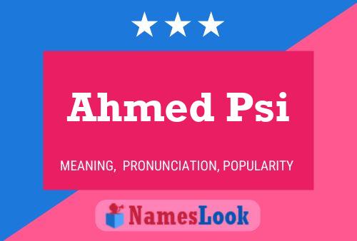 Ahmed Psi 名字海报