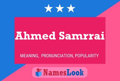 Ahmed Samrrai 名字海报