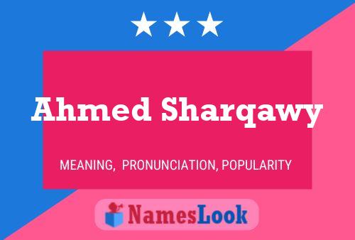 Ahmed Sharqawy 名字海报