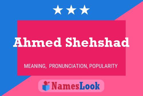 Ahmed Shehshad 名字海报