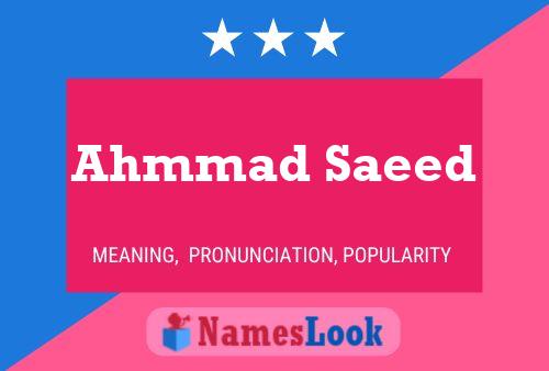 Ahmmad Saeed 名字海报