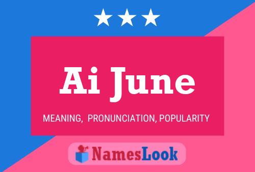 Ai June 名字海报