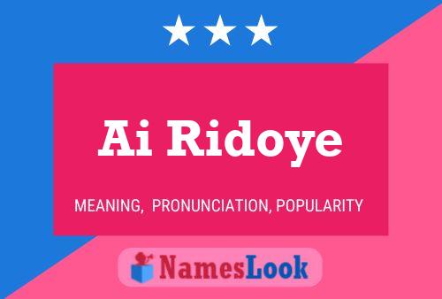 Ai Ridoye 名字海报